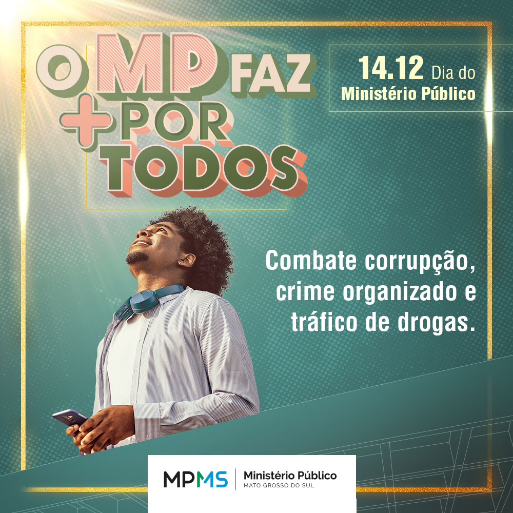 Imagem da ideia Dia do Ministério Publico: O MP faz + por todos.